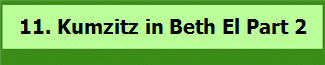 11. Kumzitz in Beth El Part 2
